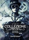 Collezione Privata by Eveline Durand