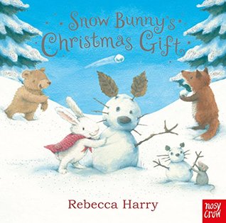 Snow Bunny's Christmas Gift (Board book)