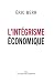 L'intégrisme économique