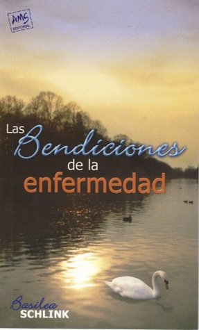 Las Bendiciones de la enfermedad