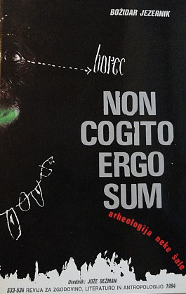 Non cogito ergo sum. Arheologija neke šale