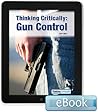 Thinking Critically: Gun Control