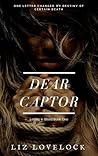 Dear Captor (Letters in Blood, #1)