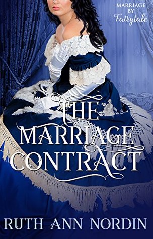 The Marriage Contract (Marriage by Fairytale #1)