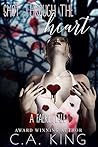 Shot Through The Heart: A Faerie Tale