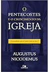 O Pentecostes e o Crescimento da Igreja - A Extraordinária Ação do Espírito Santo em Atos 2 O Pentecostes e o Crescimento da Igreja - A Extraordinária Ação do Espírito Santo em Atos 2