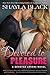 Devoted to Pleasure (A Devoted Lovers Novel)
