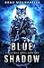 Blue Shadow (Blue Wolf, #2)