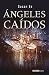 Ángeles caídos by Susan Ee