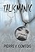 Talismanic by Pierre V. Comtois