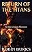 Return of the Titans (The Alex Grosjean Adventures)