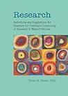 Research: Reflections and Suggestions for Teachers for Creating a Culture of Research in Waldorf Schools