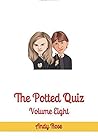 The Potted Quiz by Andy    Rose
