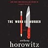 The Word is Murder by Anthony Horowitz
