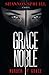 Grace Noble: Murder By Grace