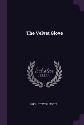 The Velvet Glove