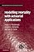 Modelling Mortality with Actuarial Applications (International Series on Actuarial Science)
