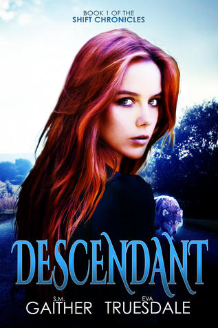 Descendant (The Shift Chronicles, #1)