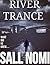 River Trance (Roy Miller se...