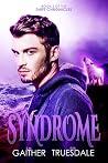 Syndrome (The Shift Chronicles, #2)