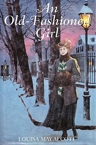 An Old fashioned Girl