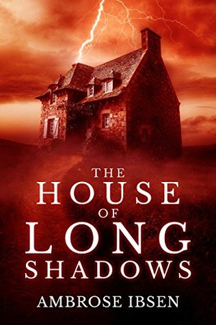 The House of Long Shadows (House of Souls, #1)