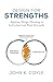 Design For Strengths: Applying Design Thinking to Individual and Team Strengths