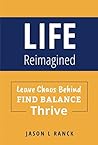 Life Reimagined: ...