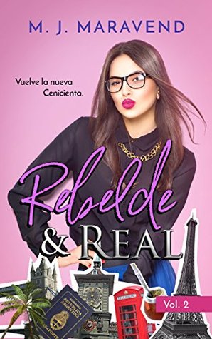 Rebelde & Real: Vol. 2 (Spanish Edition)