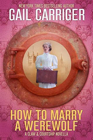 How to Marry a Werewolf (Claw & Courtship, #1)