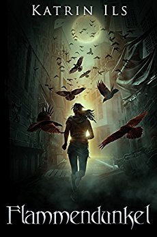 Flammendunkel (Unstern #2)