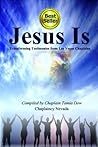 Jesus Is: Transforming Testimonies from Las Vegas Chaplains