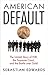 American Default: The Untold Story of FDR, the Supreme Court, and the Battle over Gold
