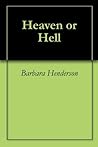 Heaven or Hell