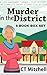 Murder in the District: The...