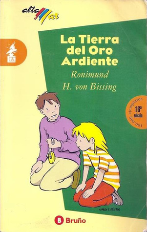 La Tierra Del Oro Ardiente (Paperback)