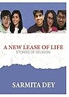 A NEW LEASE OF LI...