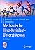 Mechanische Herz-Kreislauf-Unterstützung by Udo Boeken