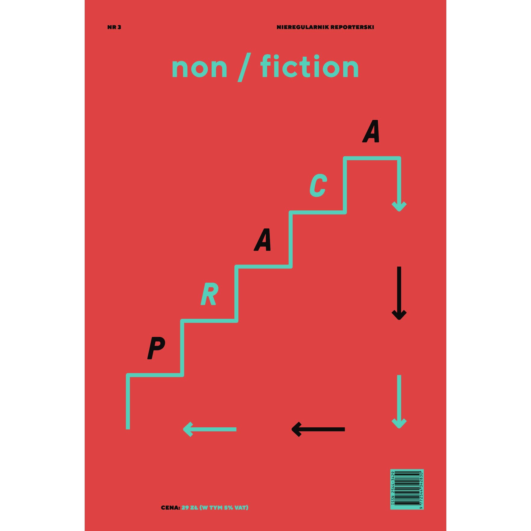 Non Fiction Numer 3 Praca By Karolina Bednarz