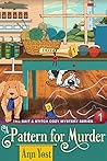 A Pattern for Murder by Ann Yost