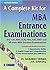 MBA Entrance Examination by J.K. Gangal