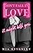 Don't Fall In Love – It Might Kill You (Protective Men Trilogy 1) (German Edition)