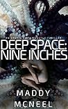 Deep Space: Nine Inches: An Erotic SciFi Alien Monster Thriller