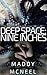 Deep Space by Maddy McNeel