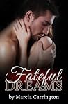 Fateful Dreams