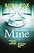 Mine by Susi Fox