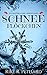 Schneeflöckchen: Eine winterlicher Liebesroman (German Edition)