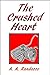 The Crushed Heart