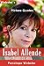 Webster's Isabel Allende Picture Quotes by Penelope Webster