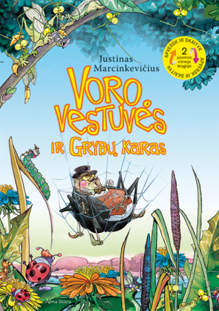Voro vestuvės ir Grybų karas (Hardcover)